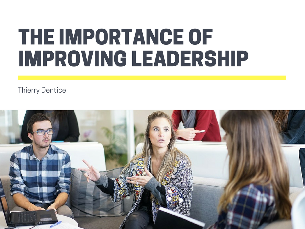 The Importance of Improving Leadership